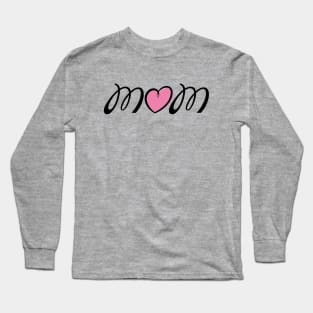 I Love Mom Heart Long Sleeve T-Shirt